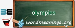 WordMeaning blackboard for olympics